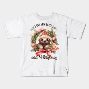 Just a girl who love sloth and Christmas Kids T-Shirt